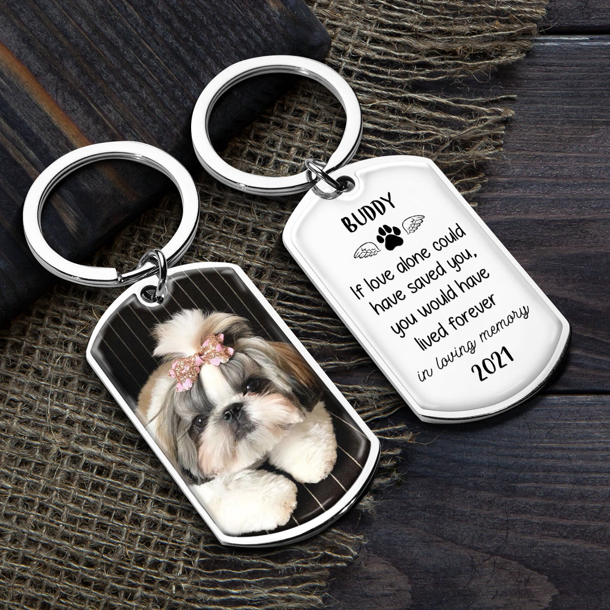 Eternal Love Personalized Keychain - If Love Alone Could Have Saved You - You Would Have Lived Forever